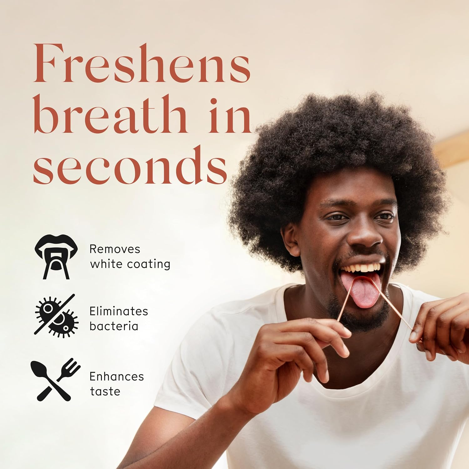 A man using the Arista copper tongue scraper, beside listing claims that it freshens breath in seconds, removes white coating, eliminates bacteria and enhances taste