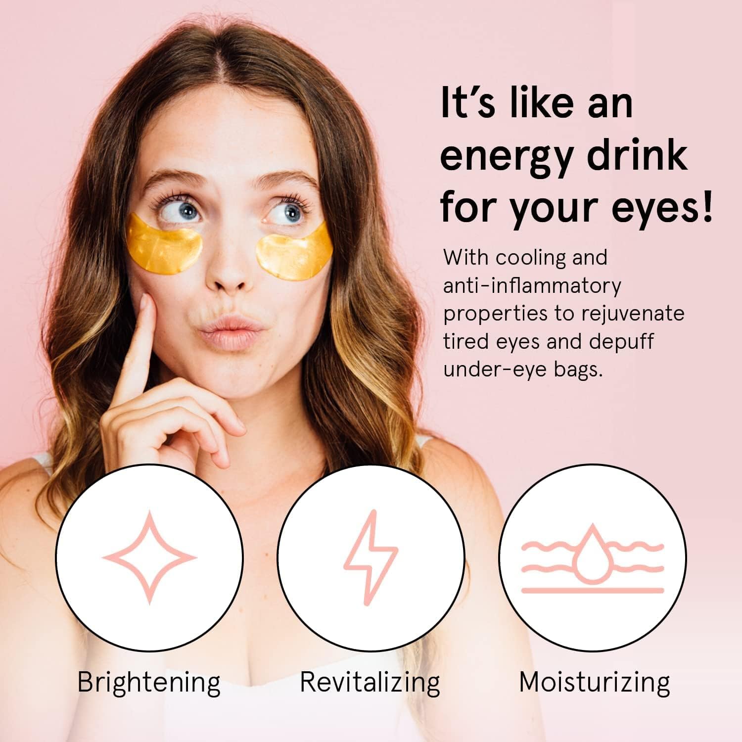 Model wearing gold under-eye gel patches next to brightening, revitalizing and moisturizing icons