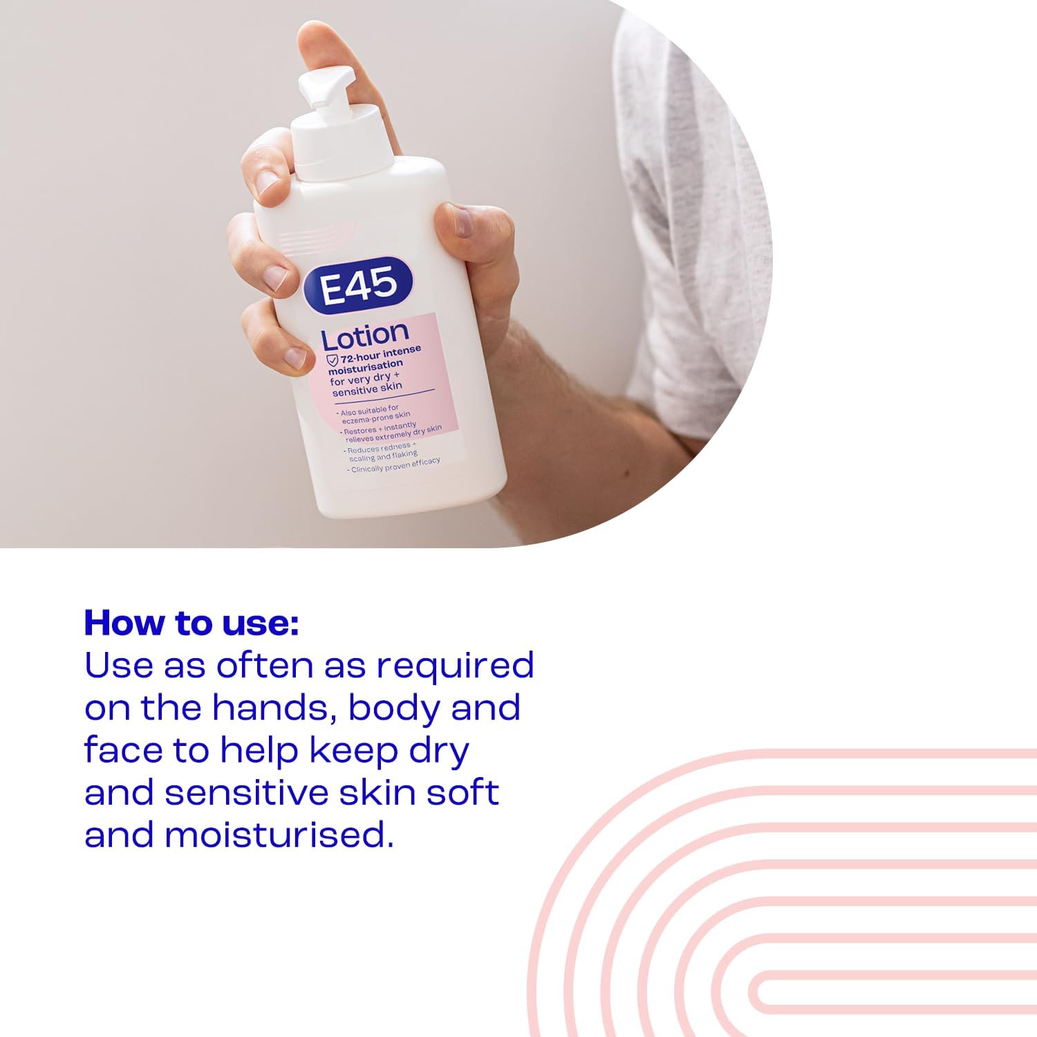 Hand holding E45 lotion bottle with application instructions printed on label