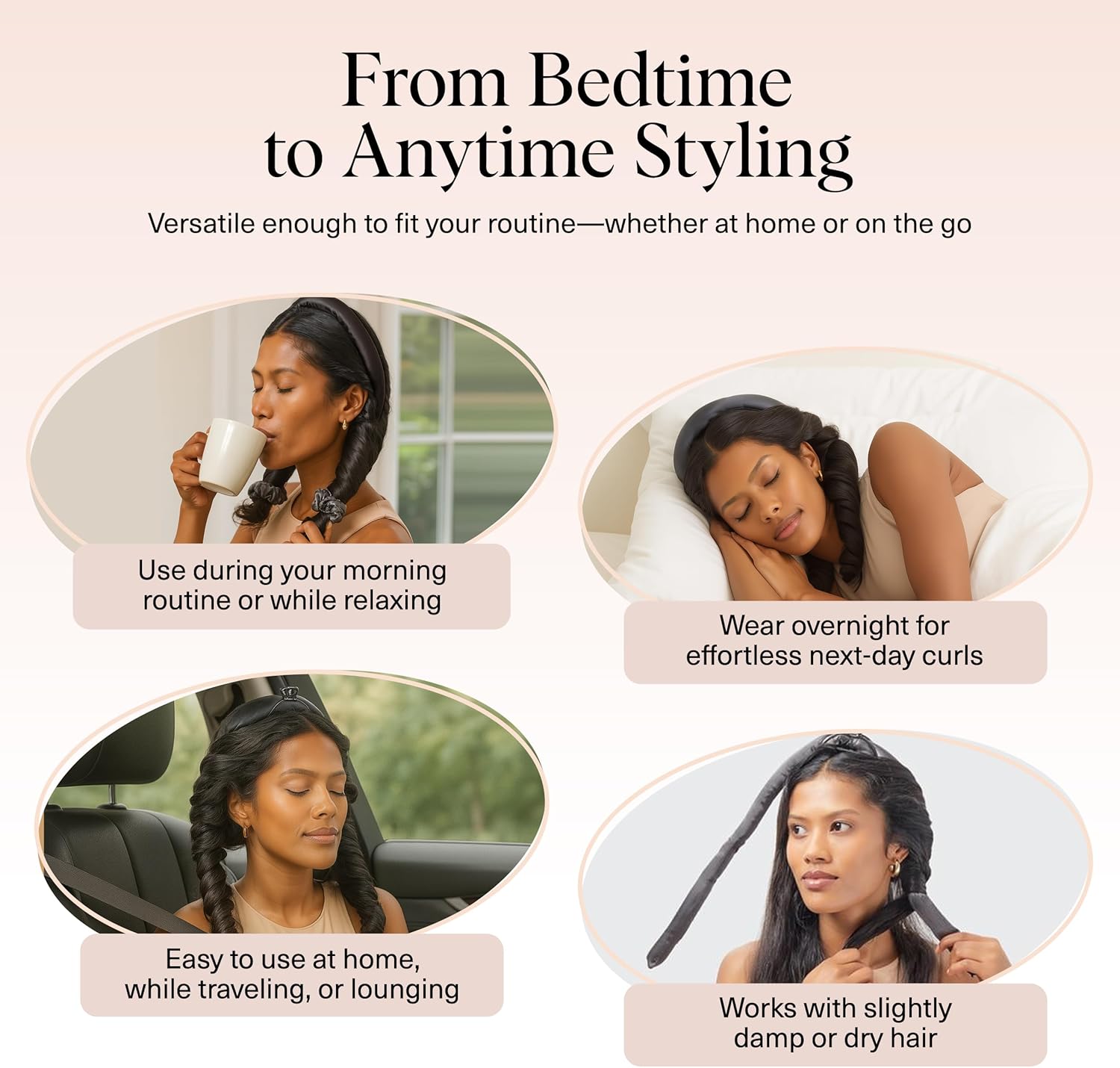 Four lifestyle photos showing the curling rod worn while relaxing, sleeping, travelling and being wrapped into damp hair