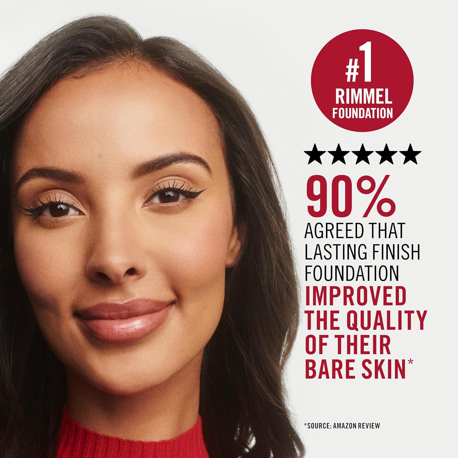 Model wearing Rimmel Lasting Finish 35HR Foundation with 90 percent customer agreement claim