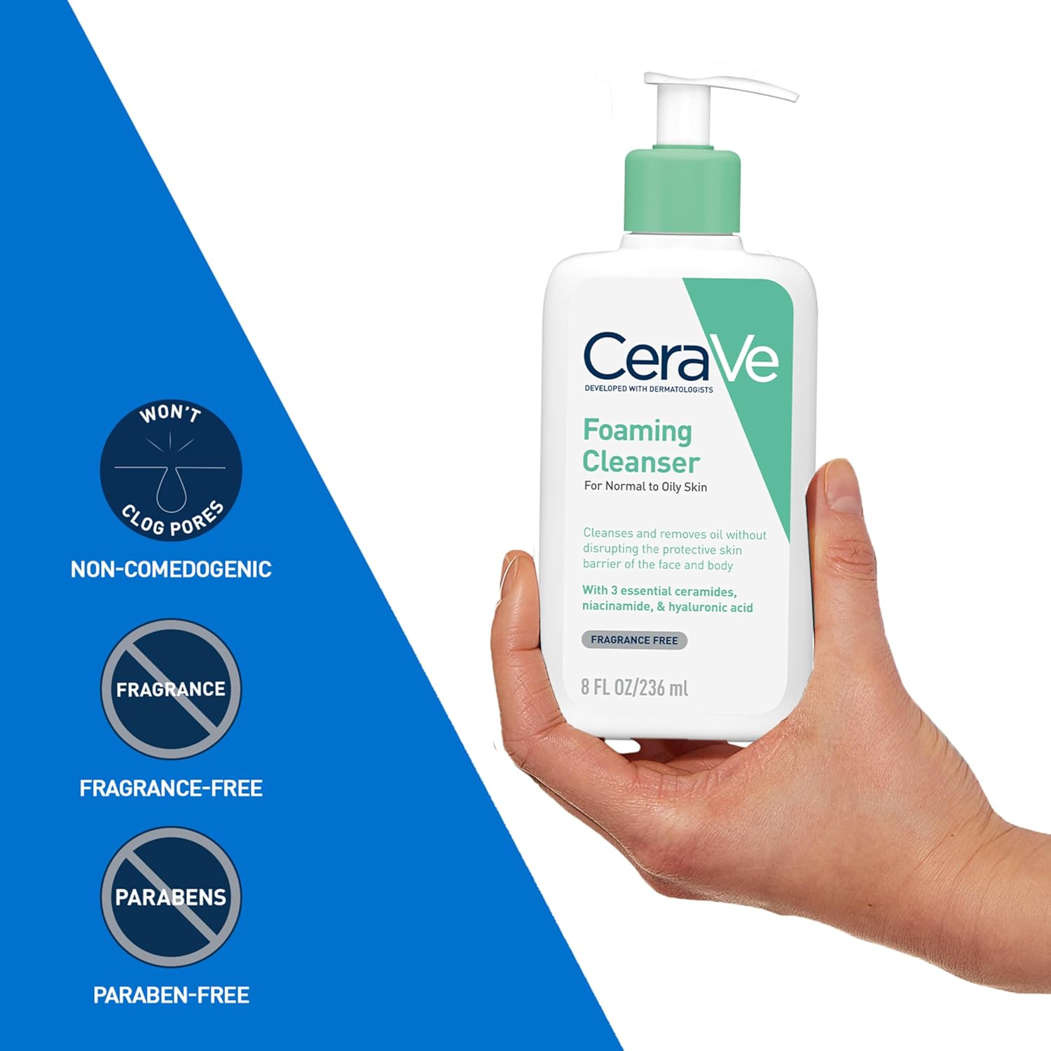 Hand holding CeraVe Foaming Cleanser bottle with non-comedogenic fragrance-free and paraben-free claim badges